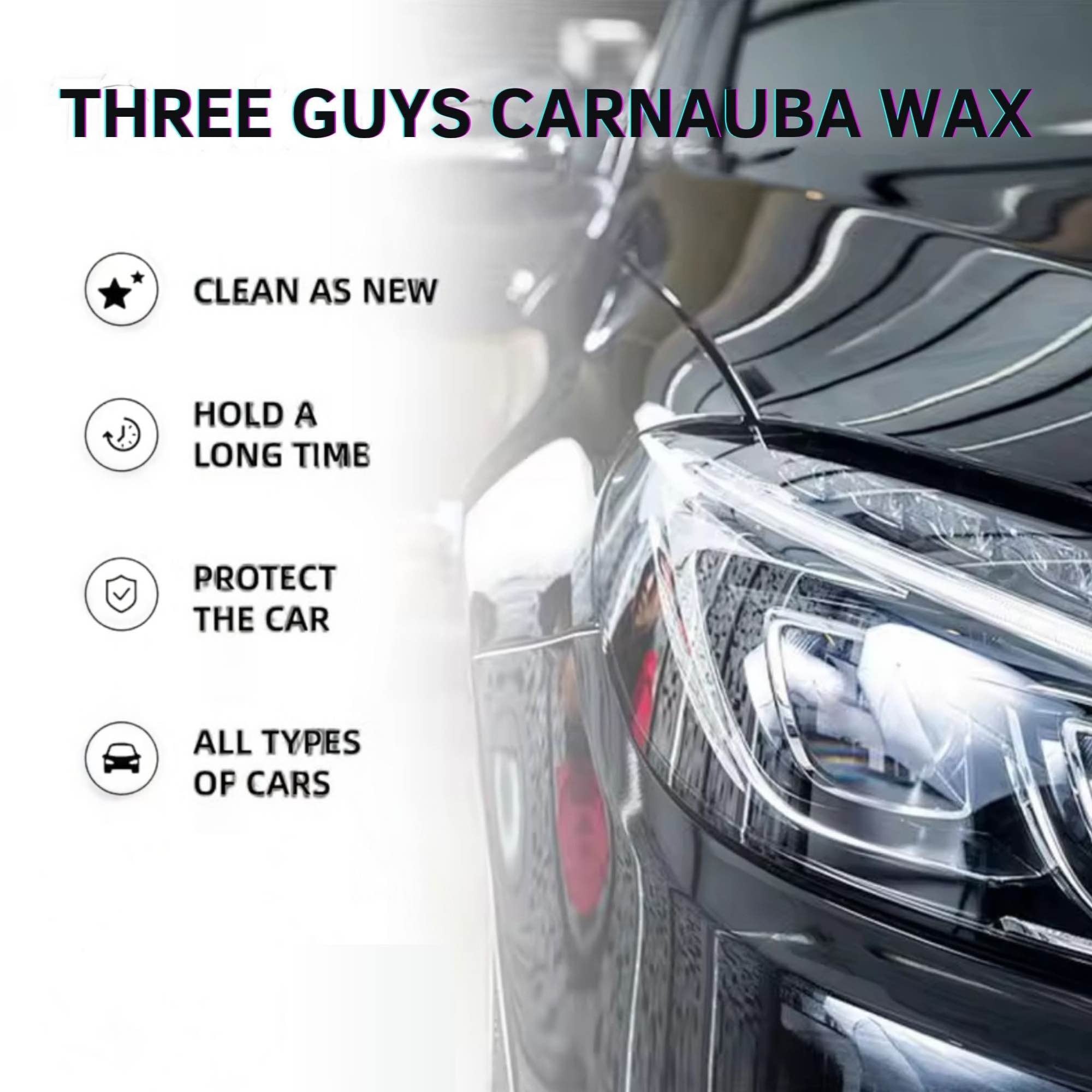 Carnauba Wax �Deep Gloss �Mirror Shine �Long-Lasting Protection | THREE GUYS �German Engineered �250g